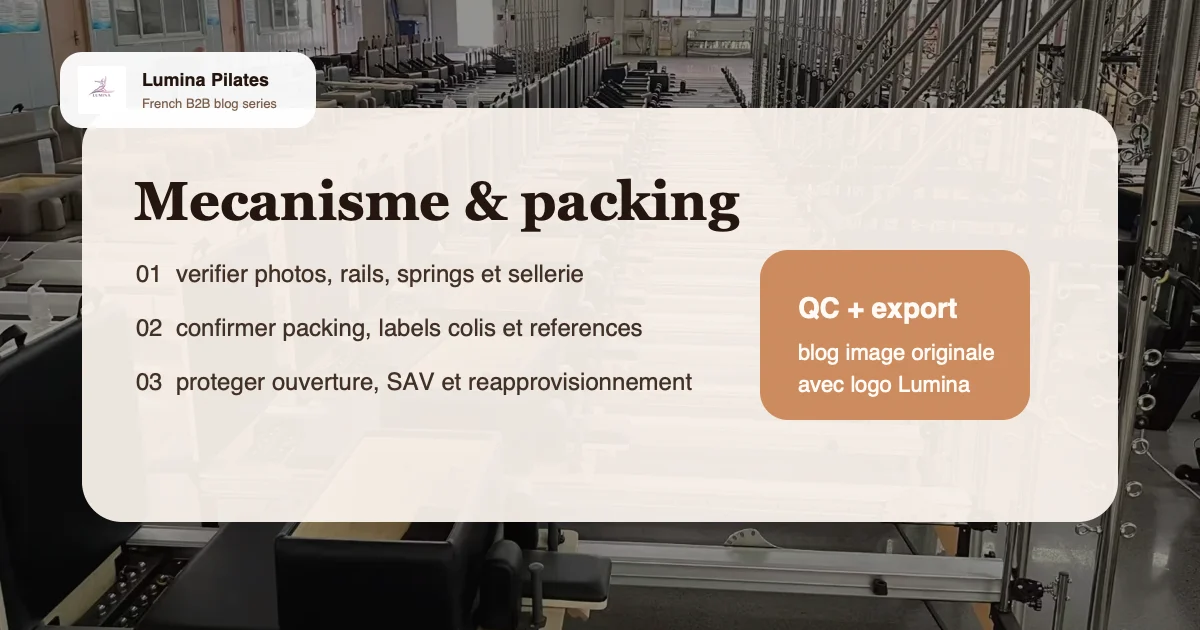 Petit local a Paris, Lyon ou Geneve: quand choisir un Reformer pliant pour un studio compact - controle qualite et preparation export Lumina