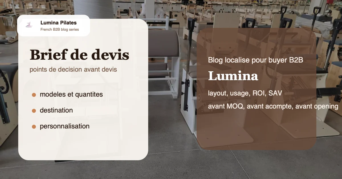 RFQ, catalogue et fiches techniques: comment un acheteur francophone prepare un brief qui obtient un vrai devis - plan de salle et package Lumina pour le marche francophone