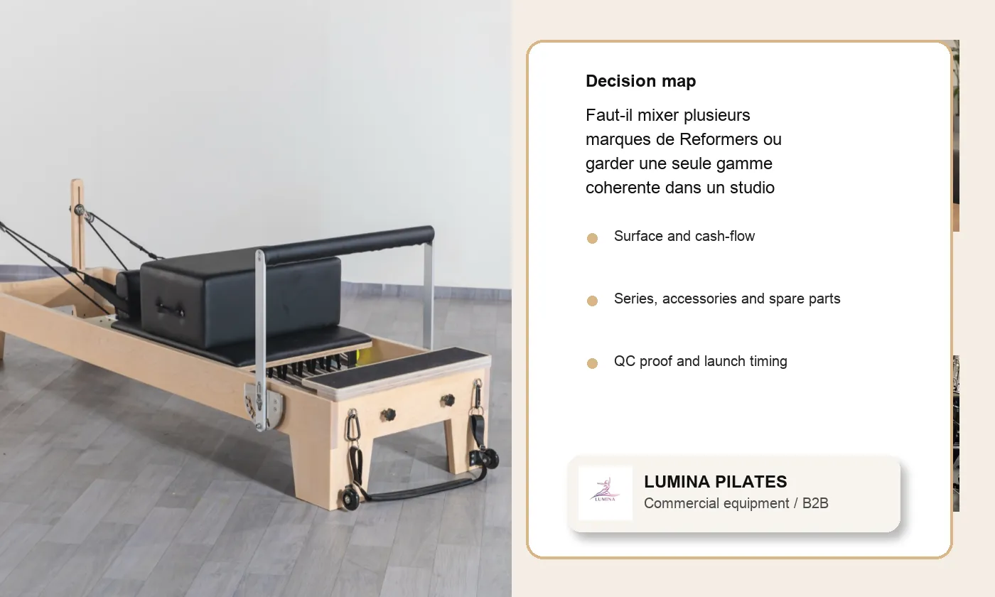 Faut-il mixer plusieurs marques de Reformers ou garder une seule gamme coherente dans un studio premium - planification de projet Lumina pour acheteurs francophones