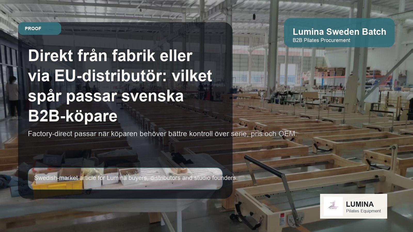 Direkt från fabrik eller via EU-distributör: vilket inköpsspår passar svenska Pilatesköpare bäst illustrerande bild Lumina