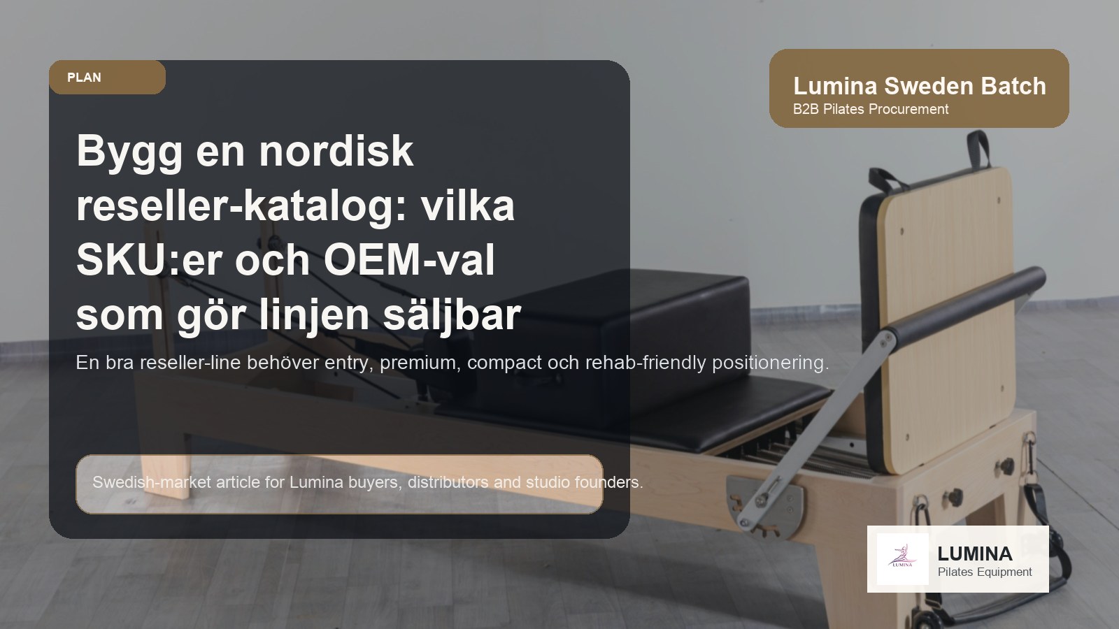 Bygg en nordisk reseller-katalog: vilka SKU:er och OEM-val som gör linjen säljbar i Sverige illustrerande bild Lumina