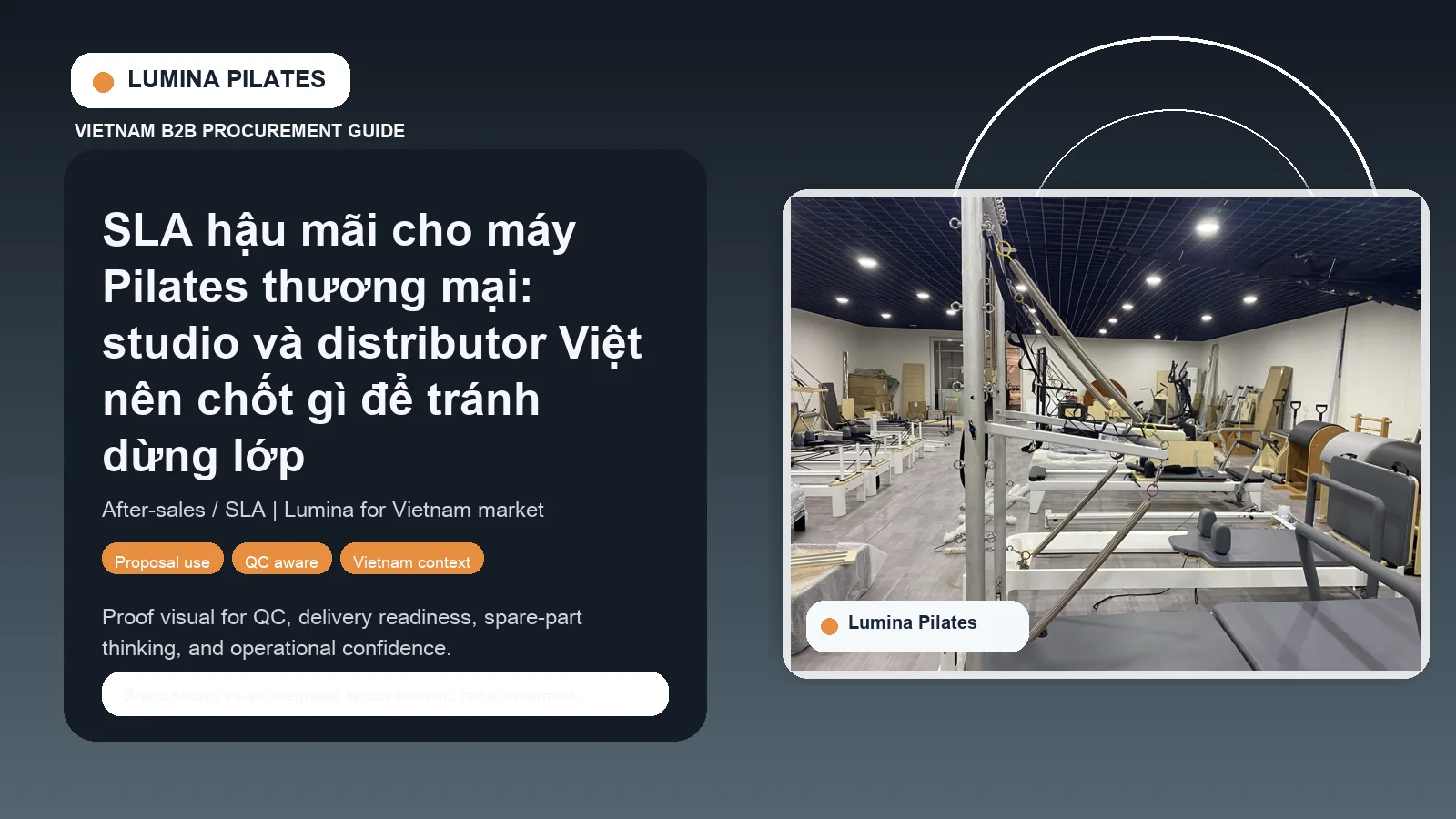 SLA hậu mãi cho máy Pilates thương mại: studio và distributor Việt nên chốt gì để tránh dừng lớp hình ảnh minh họa Lumina