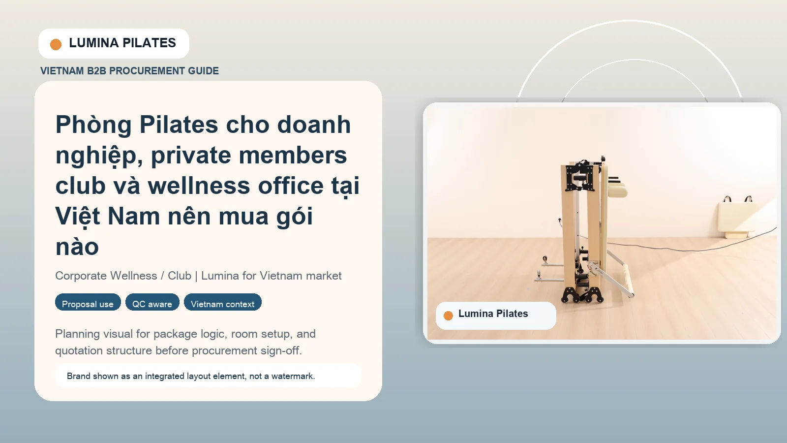 Phòng Pilates cho doanh nghiệp, private members club và wellness office tại Việt Nam nên mua gói nào hình ảnh minh họa Lumina